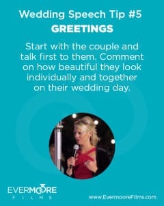 Greetings | Wedding Speech Tip #5 | Evermoore Films