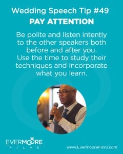 Pay Attention | Wedding Speech Tip #49 | Evermoore FIlms