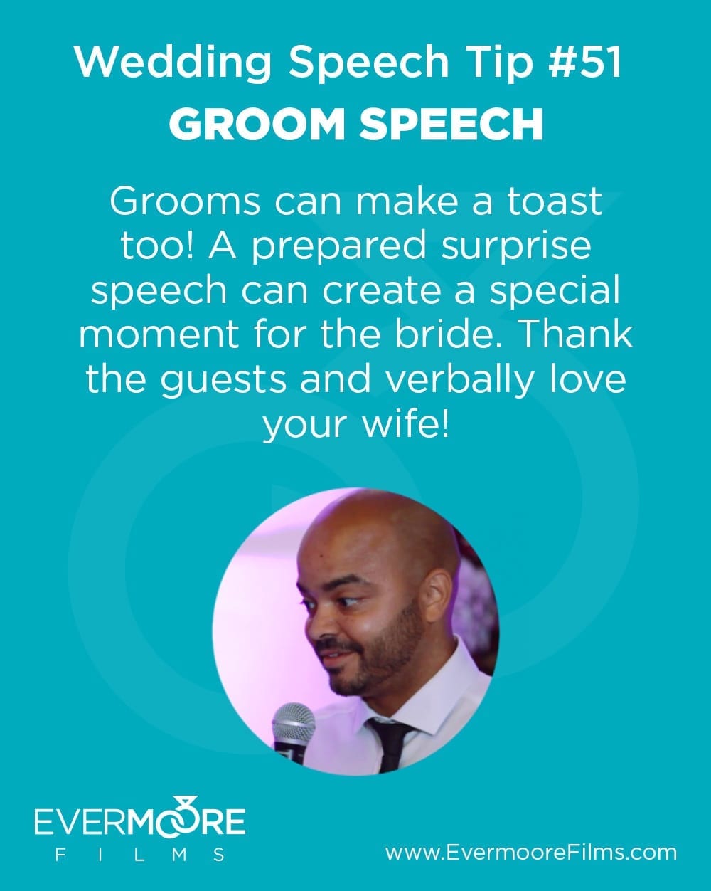 Groom Speech | Wedding Speech Tip #51 | Grooms can make a toast too! A prepared surprise speech can create a special moment for the bride. Thank the guests and verbally love your wife!