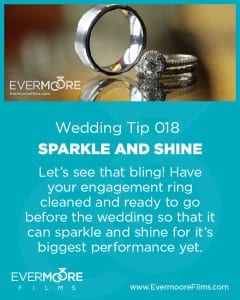 Sparkle and Shine | Wedding Tip 018 | Evermoore Films