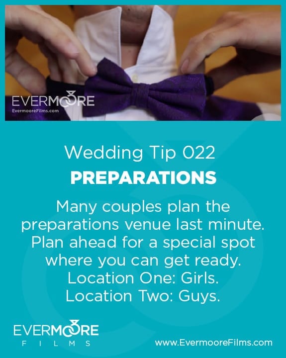 Preparations | Wedding Tip 022 | Evermoore Films