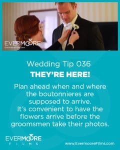 They're Here! | Wedding Tip 036 | Evermoore Films