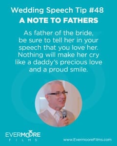 A Note to Fathers | Wedding Speech Tip #48 | Evermoore FIlms