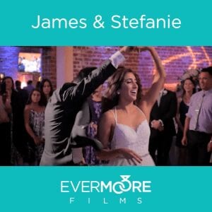 James & Stefanie | Sneak Peek | Evermoore FIlms