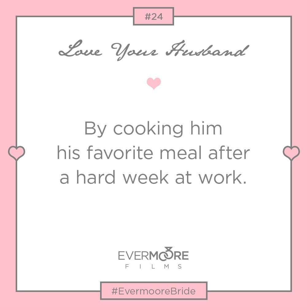 A sweet way to love your husband this week: by cooking his favorite meal after a hard week at work | www.EvermooreFilms.com
