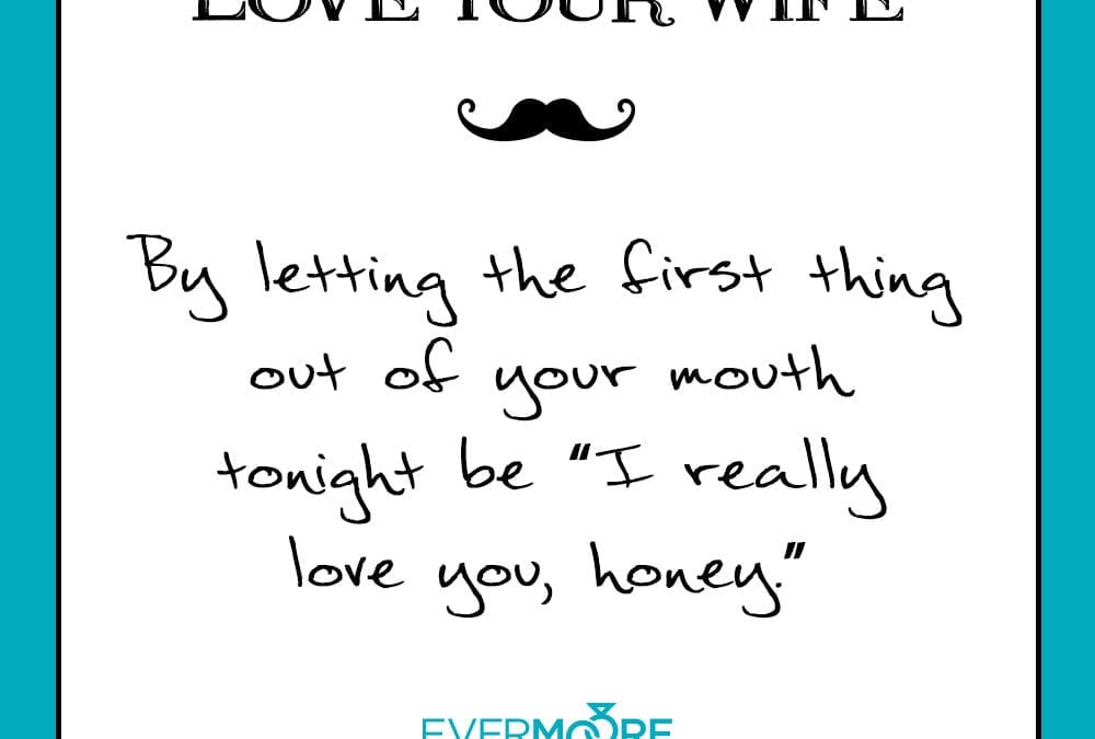 “I Really Love You, Honey” | Groom Tip